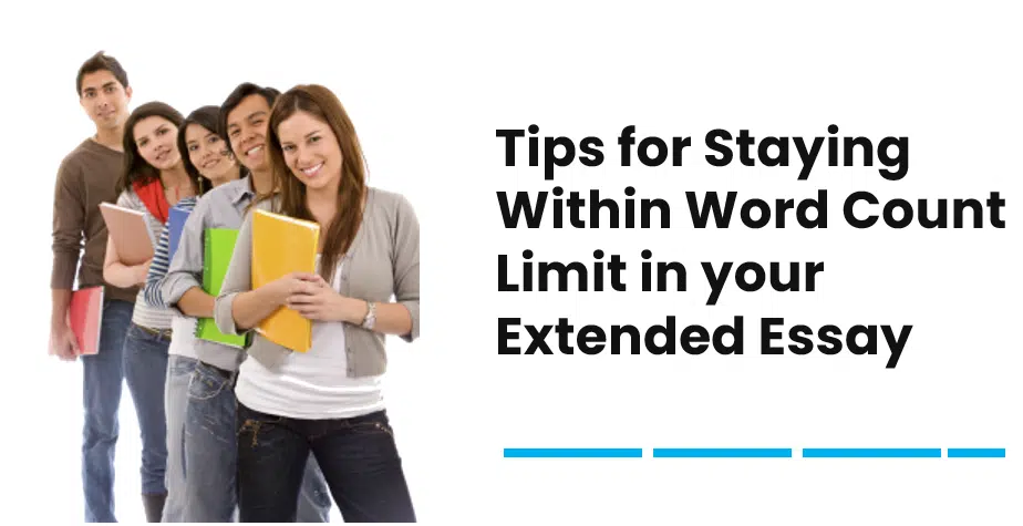 Tips for staying within extended essay limit.